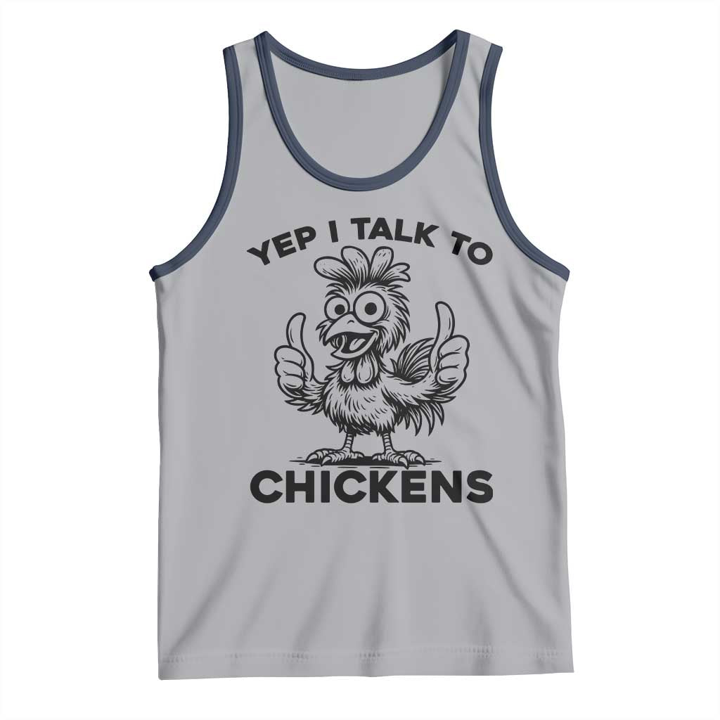 Funny Farm Animal Gift Tank Top Yep I Talk To Chickens - Wonder Print Shop