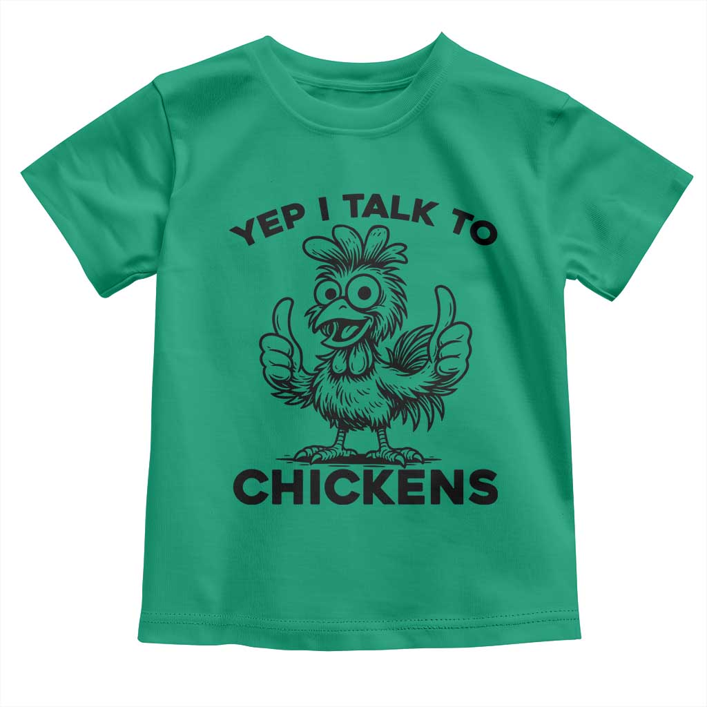 Funny Farm Animal Gift Toddler T Shirt Yep I Talk To Chickens - Wonder Print Shop