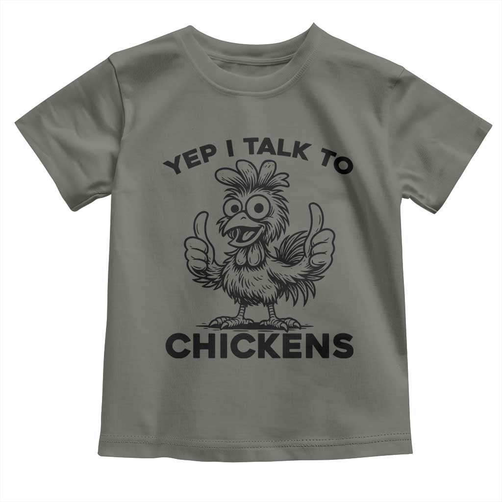 Funny Farm Animal Gift Toddler T Shirt Yep I Talk To Chickens - Wonder Print Shop