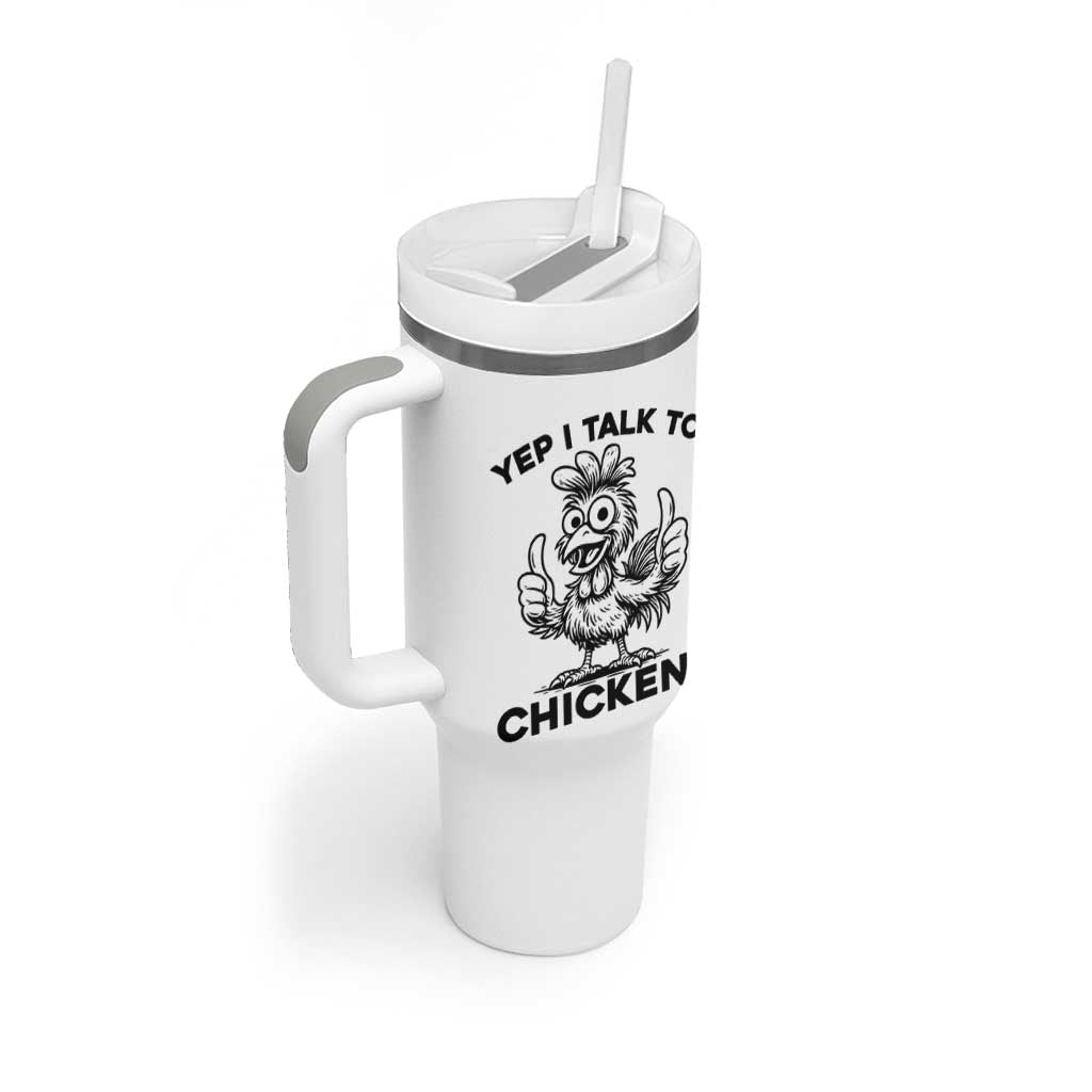 Funny Farm Animal Gift Tumbler With Handle Yep I Talk To Chickens