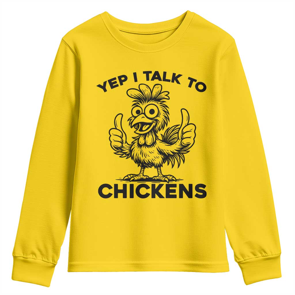 Funny Farm Animal Gift Youth Sweatshirt Yep I Talk To Chickens - Wonder Print Shop