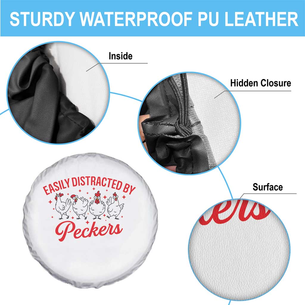 Funny Chicken Lover Gift Spare Tire Cover Easily Distracted By Peckers - Wonder Print Shop