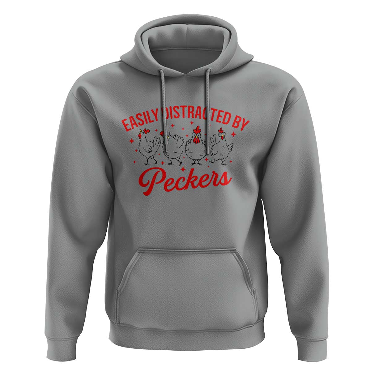 Funny Chicken Lover Gift Hoodie Easily Distracted By Peckers - Wonder Print Shop