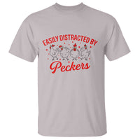 Funny Chicken Lover Gift T Shirt Easily Distracted By Peckers - Wonder Print Shop