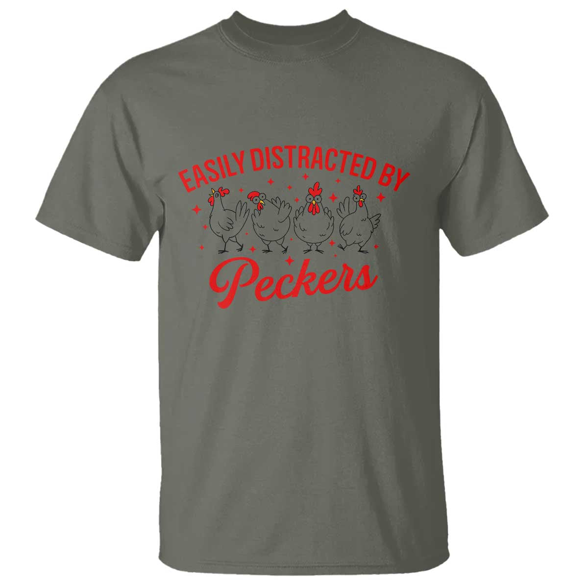 Funny Chicken Lover Gift T Shirt Easily Distracted By Peckers - Wonder Print Shop