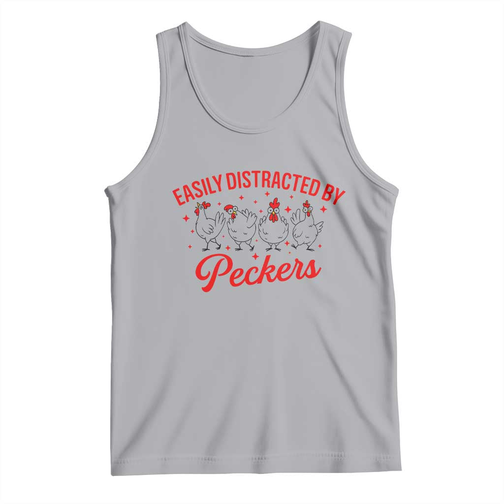 Funny Chicken Lover Gift Tank Top Easily Distracted By Peckers - Wonder Print Shop