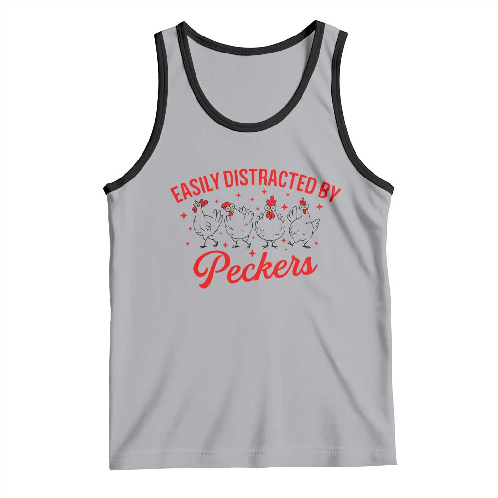 Funny Chicken Lover Gift Tank Top Easily Distracted By Peckers - Wonder Print Shop