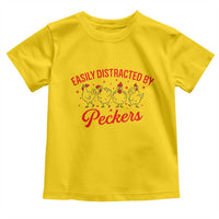 Funny Chicken Lover Gift Toddler T Shirt Easily Distracted By Peckers - Wonder Print Shop