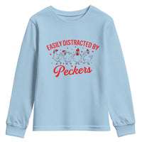 Funny Chicken Lover Gift Youth Sweatshirt Easily Distracted By Peckers - Wonder Print Shop