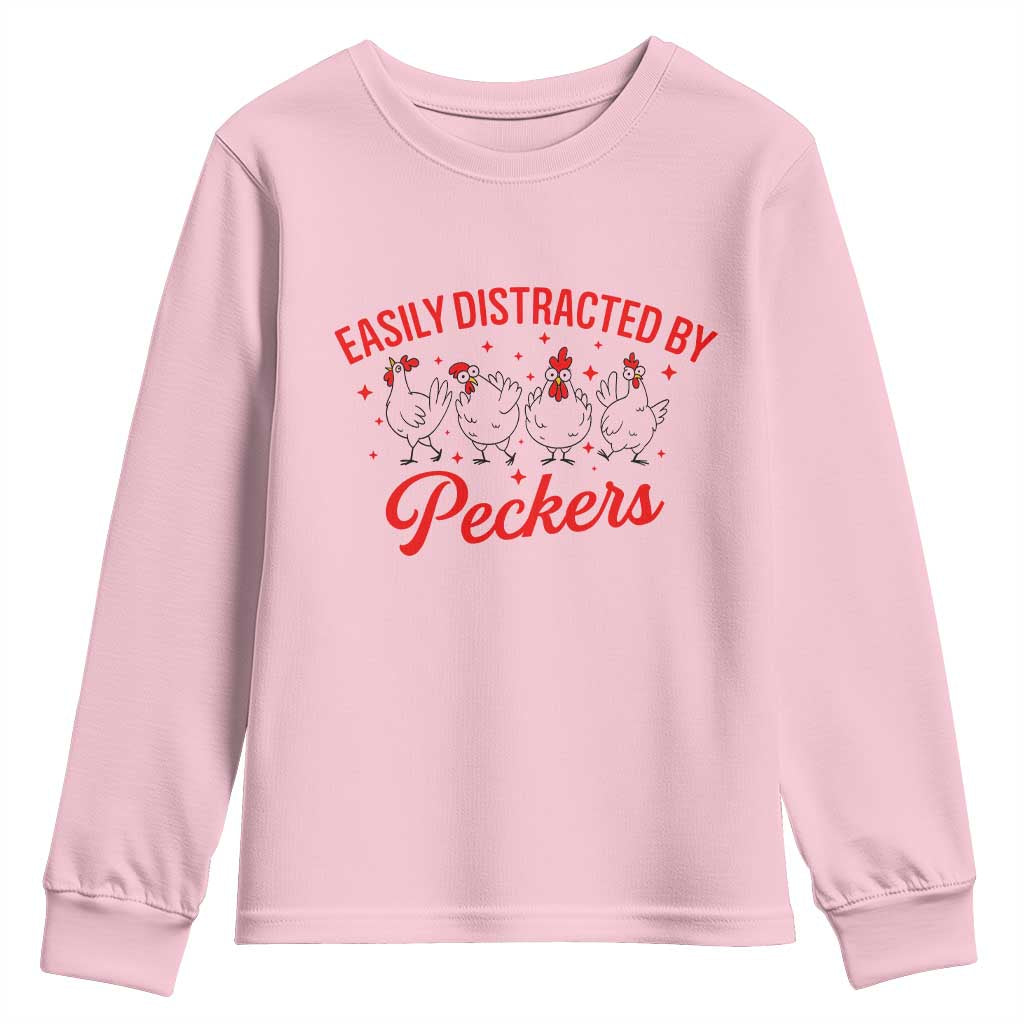 Funny Chicken Lover Gift Youth Sweatshirt Easily Distracted By Peckers - Wonder Print Shop