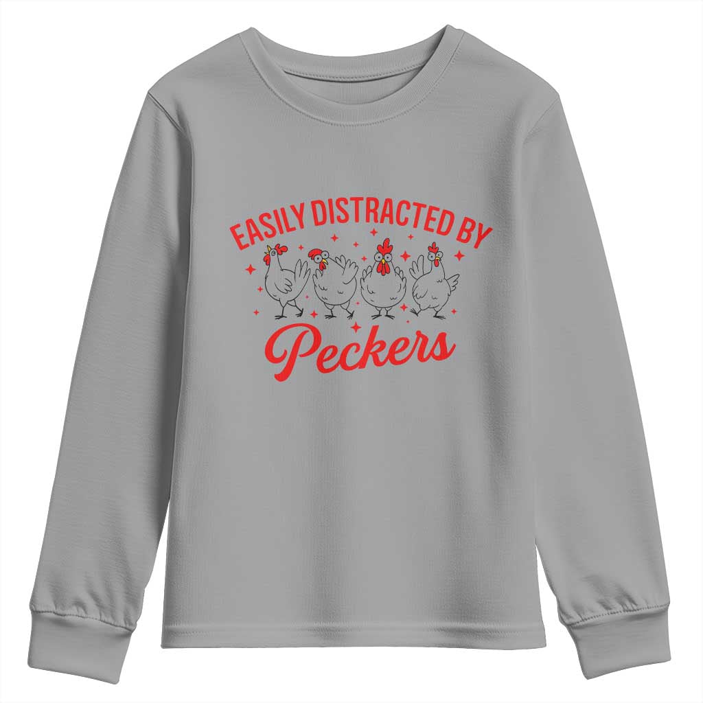 Funny Chicken Lover Gift Youth Sweatshirt Easily Distracted By Peckers - Wonder Print Shop