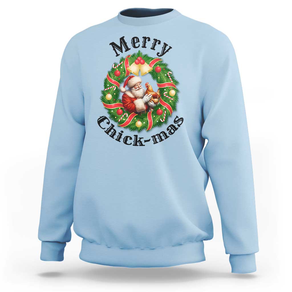 Funny Christmas Chicken Lovers Sweatshirt Merry Chickmas Santa Gift - Wonder Print Shop