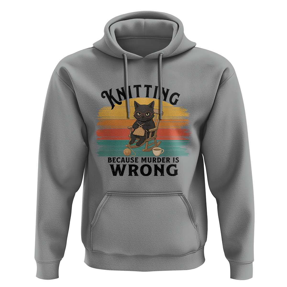 Funny Black Cat Hoodie Knitting Because Murder Is Wrong Gift - Wonder Print Shop