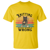 Funny Black Cat T Shirt Knitting Because Murder Is Wrong Gift - Wonder Print Shop