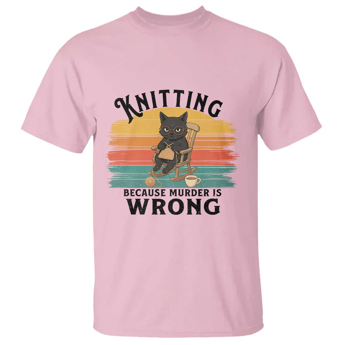 Funny Black Cat T Shirt Knitting Because Murder Is Wrong Gift - Wonder Print Shop