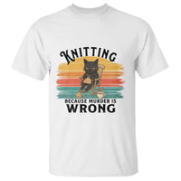 Funny Black Cat T Shirt Knitting Because Murder Is Wrong Gift - Wonder Print Shop