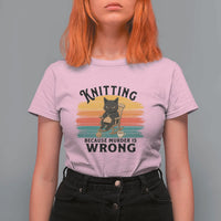 Funny Black Cat T Shirt For Women Knitting Because Murder Is Wrong Gift - Wonder Print Shop