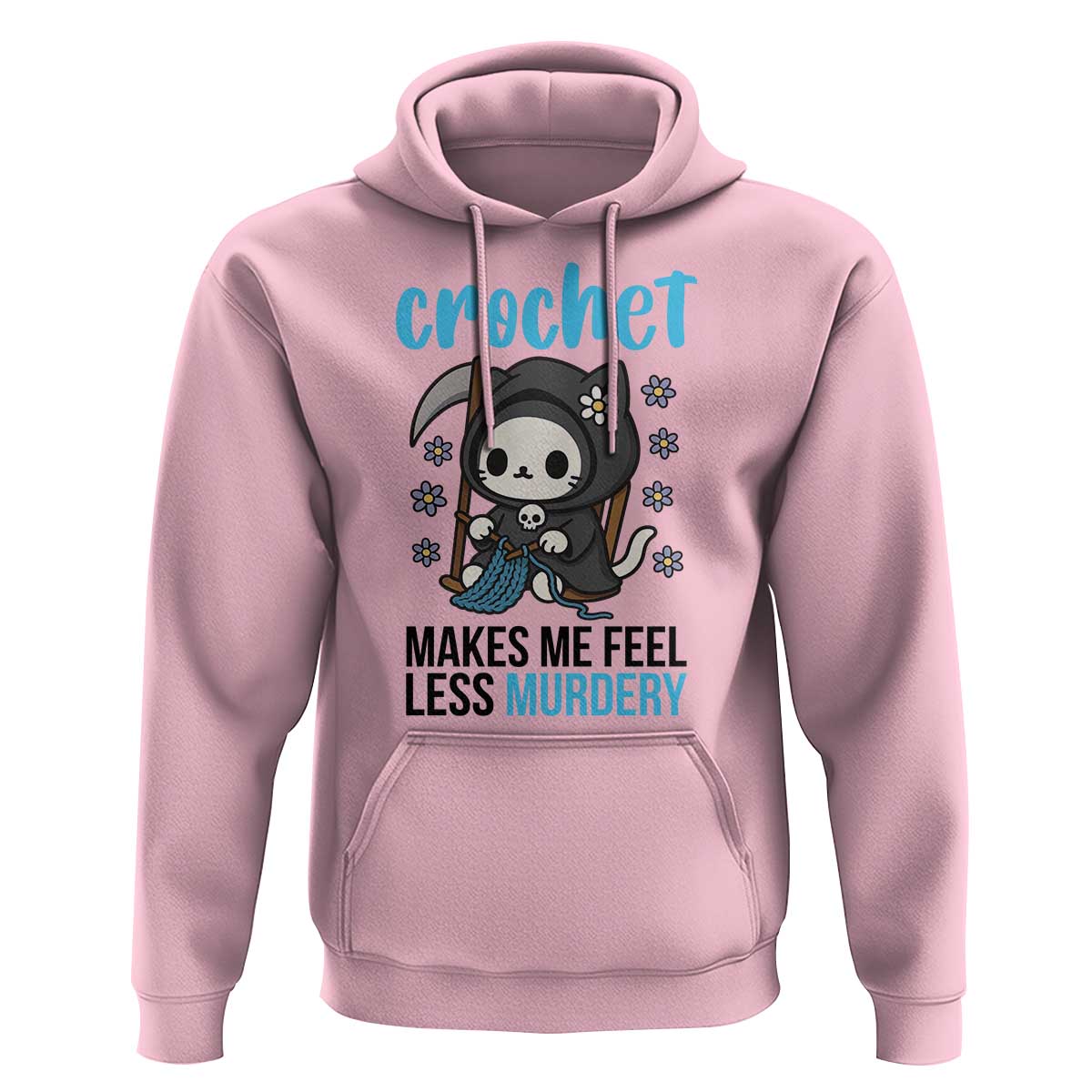 Crochet Makes Me Feel Less Murdery Hoodie Grim Reaper Cat Gift - Wonder Print Shop