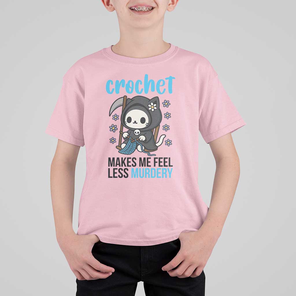 Crochet Makes Me Feel Less Murdery T Shirt For Kid Grim Reaper Cat Gift - Wonder Print Shop