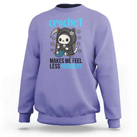 Crochet Makes Me Feel Less Murdery Sweatshirt Grim Reaper Cat Gift - Wonder Print Shop