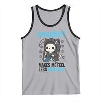 Crochet Makes Me Feel Less Murdery Tank Top Grim Reaper Cat Gift - Wonder Print Shop