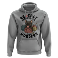 French Bulldog Hoodie Crochet Makes Me Feel Less Murdery - Wonder Print Shop