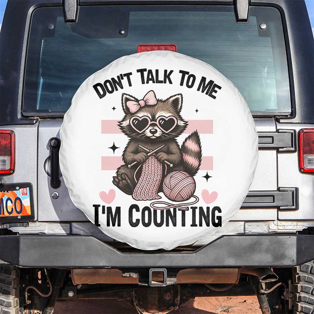 Do Not Talk To Me I Am Counting Spare Tire Cover Funny Crochet Raccoon - Wonder Print Shop