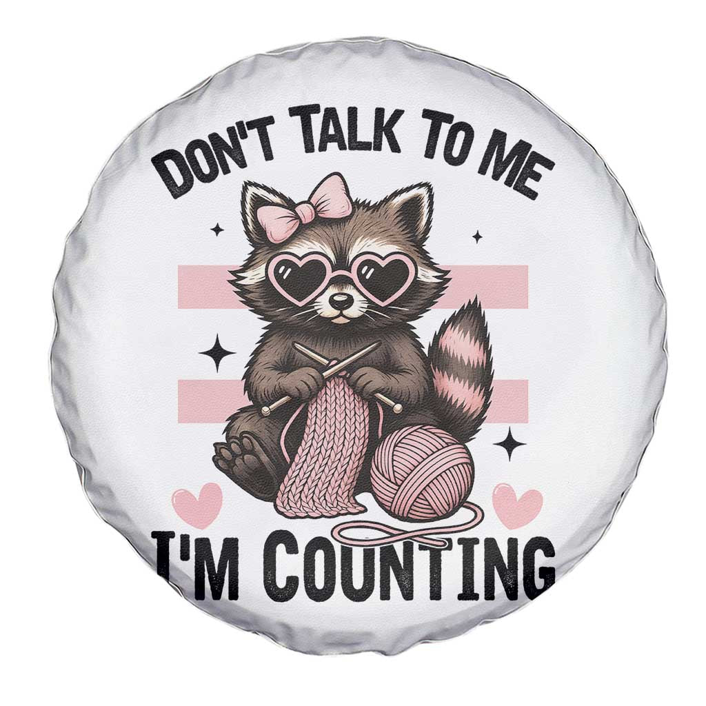 Do Not Talk To Me I Am Counting Spare Tire Cover Funny Crochet Raccoon - Wonder Print Shop