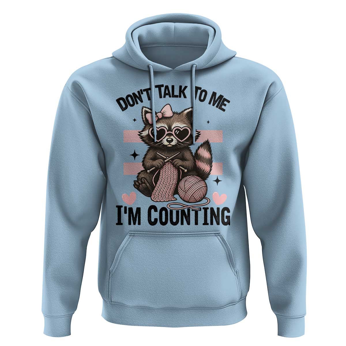 Do Not Talk To Me I Am Counting Hoodie Funny Crochet Raccoon - Wonder Print Shop