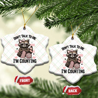 Do Not Talk To Me I Am Counting Ceramic Ornament Funny Crochet Raccoon - Wonder Print Shop