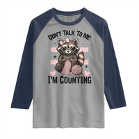 Do Not Talk To Me I Am Counting Raglan Shirt Funny Crochet Raccoon - Wonder Print Shop