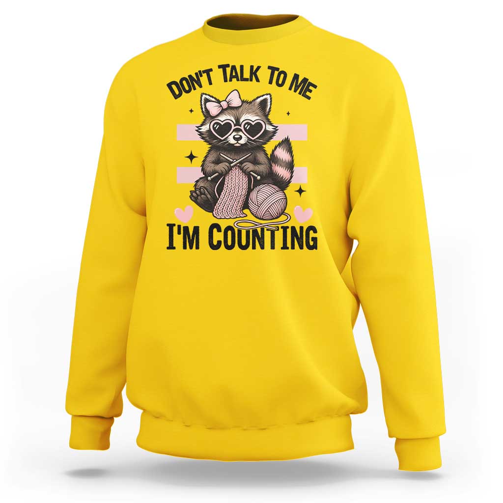 Do Not Talk To Me I Am Counting Sweatshirt Funny Crochet Raccoon - Wonder Print Shop