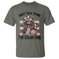 Do Not Talk To Me I Am Counting T Shirt Funny Crochet Raccoon - Wonder Print Shop