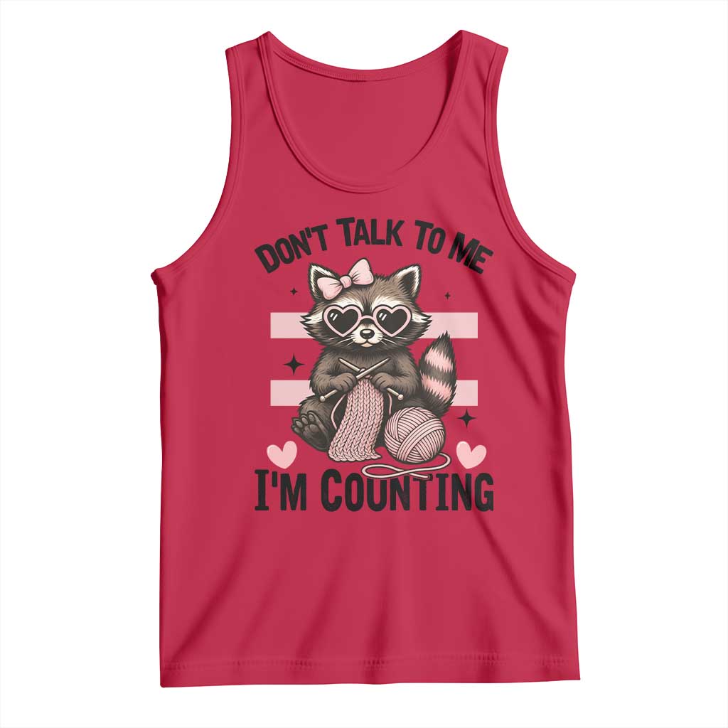 Do Not Talk To Me I Am Counting Tank Top Funny Crochet Raccoon - Wonder Print Shop