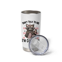 Do Not Talk To Me I Am Counting Tumbler Cup Funny Crochet Raccoon - Wonder Print Shop