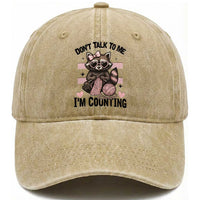 Do Not Talk To Me I Am Counting Washed Cotton Baseball Cap Funny Crochet Raccoon