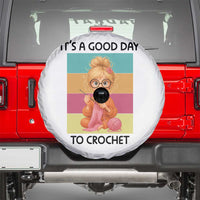 It’s A Good Day To Crochet Spare Tire Cover Crochet Mom Gift - Wonder Print Shop