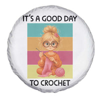 It’s A Good Day To Crochet Spare Tire Cover Crochet Mom Gift - Wonder Print Shop