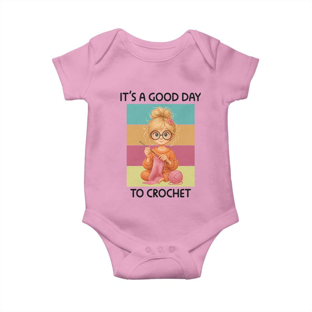 It’s A Good Day To Crochet Baby Onesie Crochet Mom Gift - Wonder Print Shop