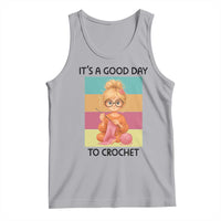 It’s A Good Day To Crochet Tank Top Crochet Mom Gift - Wonder Print Shop
