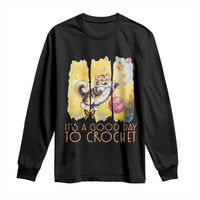 It’s A Good Day To Crochet Long Sleeve Shirt Cute Cat Chasing Yarn - Wonder Print Shop