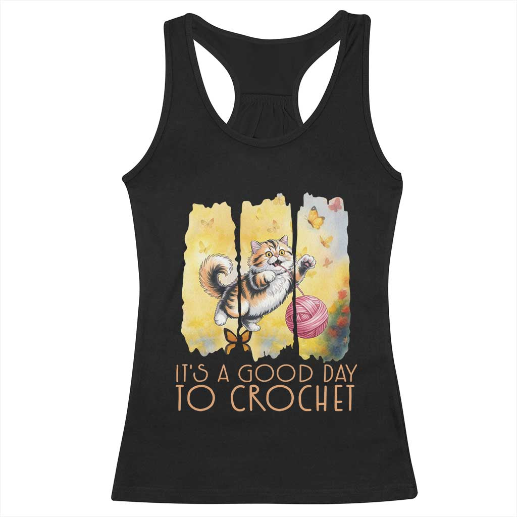 It’s A Good Day To Crochet Racerback Tank Top Cute Cat Chasing Yarn - Wonder Print Shop