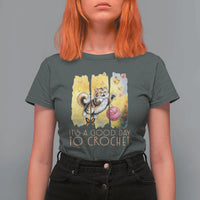 It’s A Good Day To Crochet T Shirt For Women Cute Cat Chasing Yarn - Wonder Print Shop
