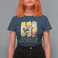 It’s A Good Day To Crochet T Shirt For Women Cute Cat Chasing Yarn - Wonder Print Shop