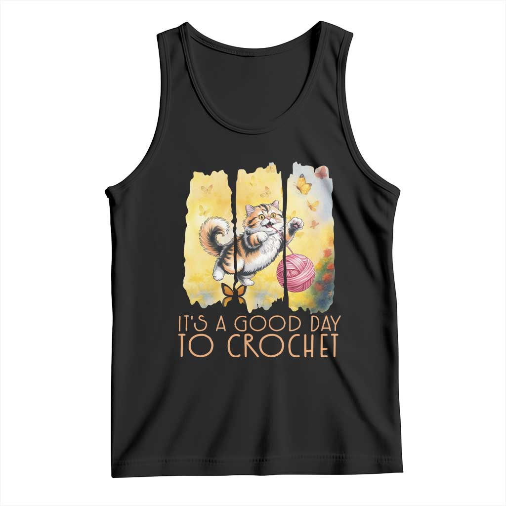 It’s A Good Day To Crochet Tank Top Cute Cat Chasing Yarn - Wonder Print Shop
