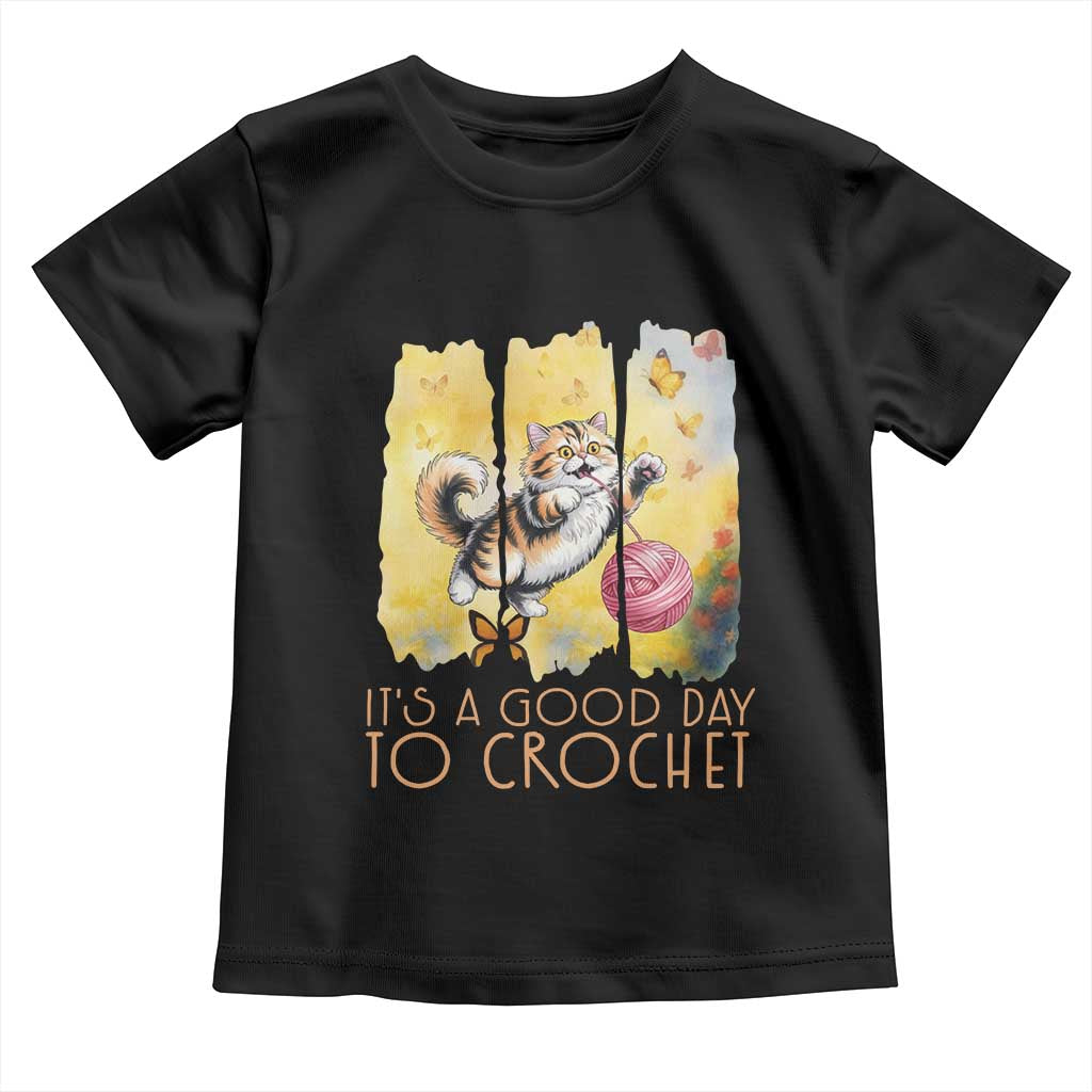 It’s A Good Day To Crochet Toddler T Shirt Cute Cat Chasing Yarn - Wonder Print Shop