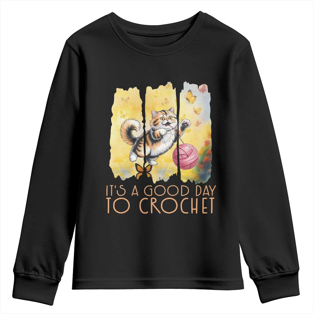 It’s A Good Day To Crochet Youth Sweatshirt Cute Cat Chasing Yarn - Wonder Print Shop