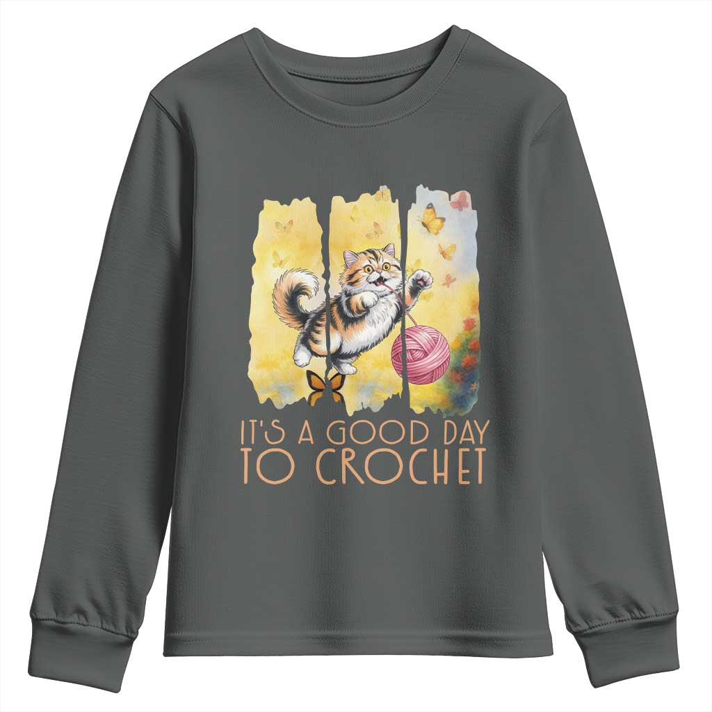It’s A Good Day To Crochet Youth Sweatshirt Cute Cat Chasing Yarn - Wonder Print Shop