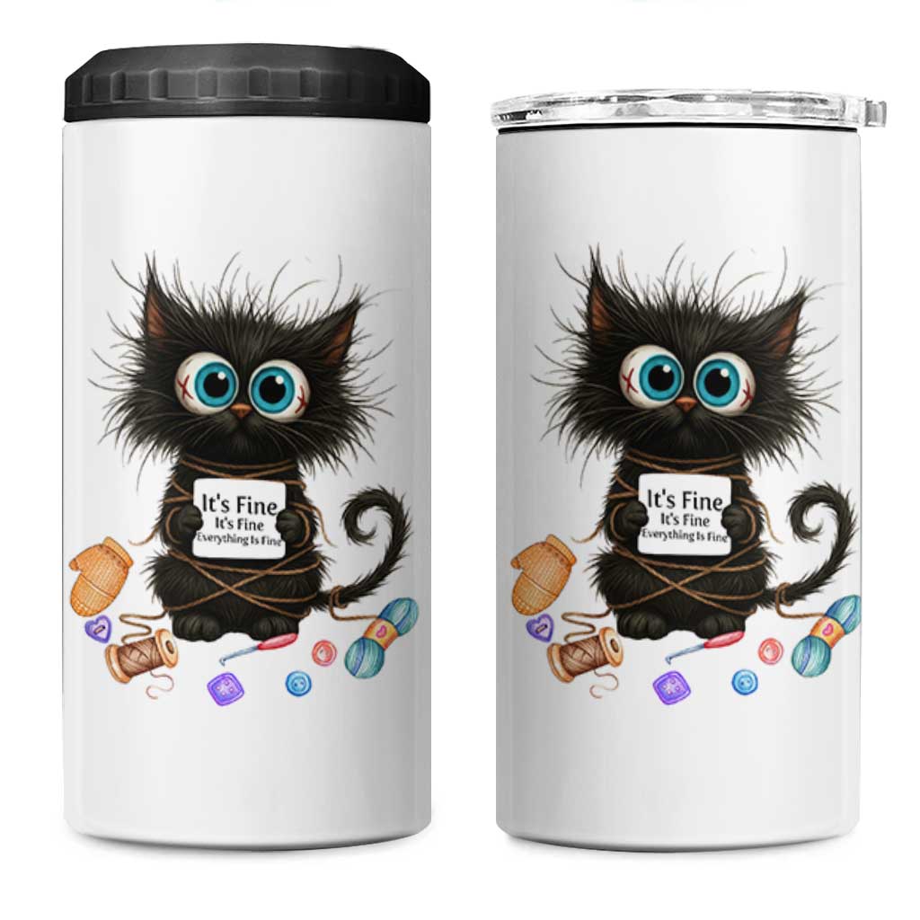 Funny Cat Crochet Lover 4 in 1 Can Cooler Tumbler Its Fine I am Fine Everything Is Fine - Wonder Print Shop