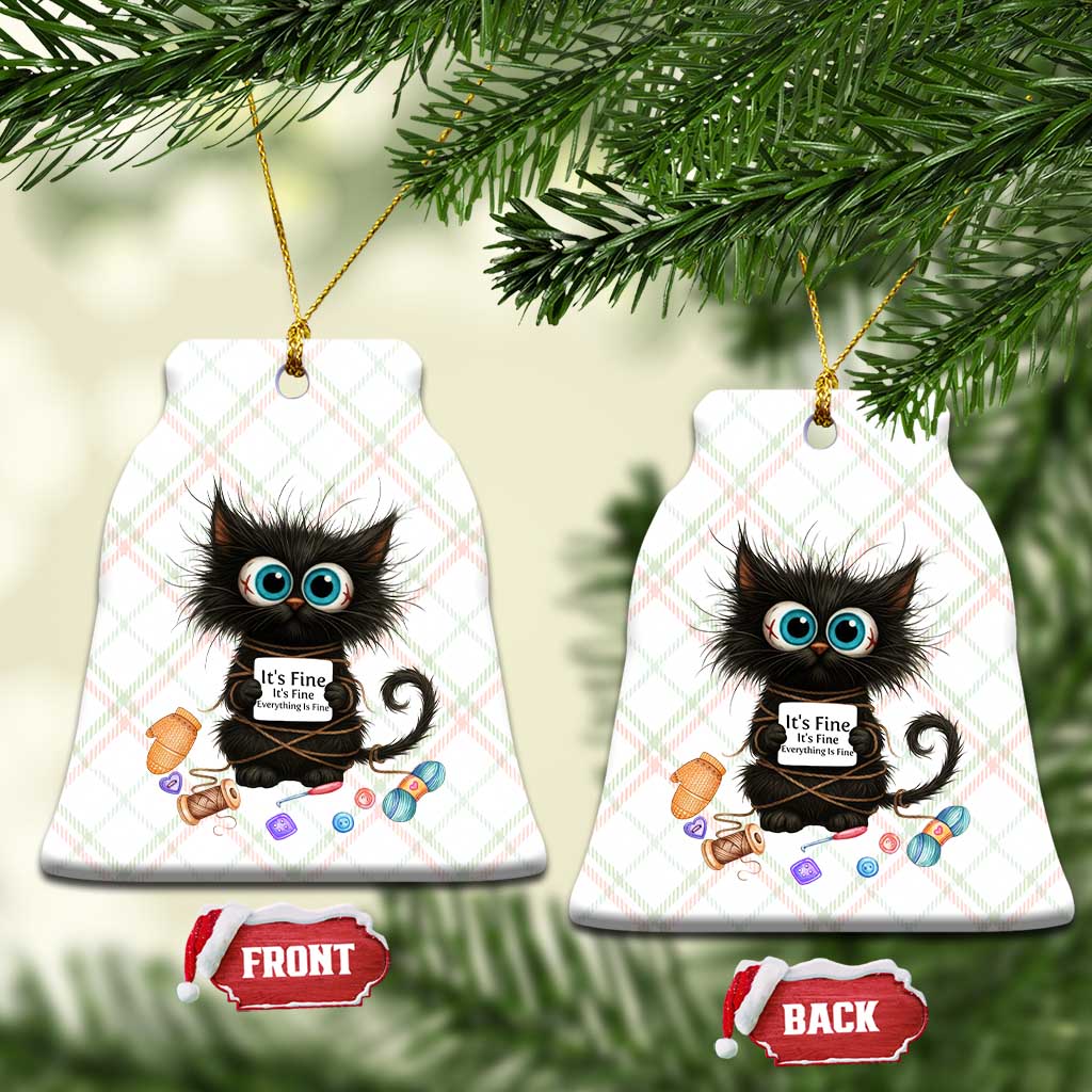 Funny Cat Crochet Lover Ceramic Ornament Its Fine I am Fine Everything Is Fine - Wonder Print Shop